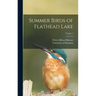 Summer Birds of Flathead Lake; Volume 1