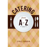 Catering from A to Z