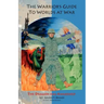 The Warrior's Guide to Worlds at War