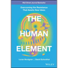 The Human Element: Overcoming the Resistance That Awaits New Ideas