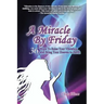 A Miracle by Friday: 36 Ways to Raise Your Vibration and Bring Your Heaven to Earth