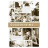 The Guggenheims: A Family History