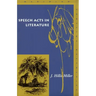 Speech Acts in Literature