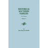 Historical Southern Families. in 23 Volumes. Volume V