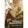 Freedom & Responsibility: Readings for Writers