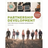 Partnership Development for the Fully Funded Missionary: Training Manual