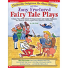 Cinderella Outgrows the Glass Slipper and Other Zany Fractured Fairy Tale Plays: 5 Funny Plays with Related Writing Activities and Graphic Organizers