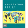 Contextual Design: Design for Life