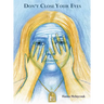 Don't Close Your Eyes