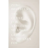 Zero Decibels: The Quest for Absolute Silence