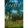 Coexist: A Fairy Tale