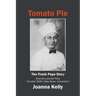 Tomato Pie: The Frank Pepe Story