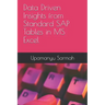 Data Driven Insights from Standard SAP Tables in MS Excel