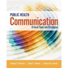 Public Health Communication: Critical Tools and Strategies