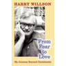 From Fear to Love: My Journey Beyond Christianity