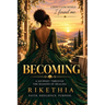 Becoming