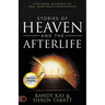 Stories of Heaven and the Afterlife: Firsthand Accounts of Real Near-Death Experiences