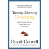 Tuesday Morning Coaching