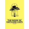 The Book of Hats and Caps