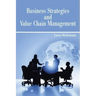 Business Strategies and Value Chain Management