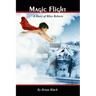 Magic Flight: A Story of Bliss Reborn
