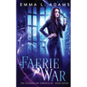 Faerie War
