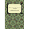 Captain Scott's Last Expedition (Journals)