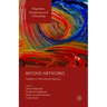 Beyond Networks: Feedback in International Migration