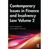 Contemporary Issues in Finance and Insolvency Law Volume 2