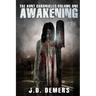 The Hunt Chronicles Volume 1 Awakening
