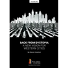 Back from Dystopia: A New Vision for Western Cities