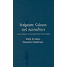 Scripture, Culture, and Agriculture