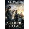 Seeking Hope: A Post Apocalyptic EMP Survival Thriller