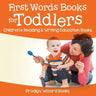 First Words Books for Toddlers: Children's Reading & Writing Education Books