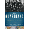 Guardians: The League of Nations and the Crisis of Empire