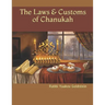 The Laws & Customs of Chanukah