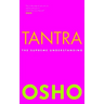 Tantra: The Supreme Understanding