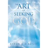 The Art of Seeking God