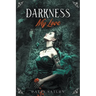 Darkness, My Love