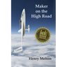 Maker on the High Road