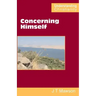 Concerning Himself