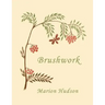 Brushwork: Elementary Brush-Forms (Yesterday's Classics)