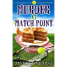 Murder at Match Point: Cozy Mystery