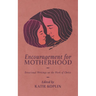 Encouragement for Motherhood: Devotional Writings on the Work of Christ