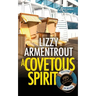 A Covetous Spirit (Mass Market Pocketbook): A Shelly Gale Mystery