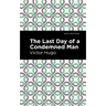 The Last Day of a Condemned Man