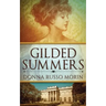 Gilded Summers