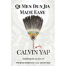 Qi Men Dun Jia Made Easy