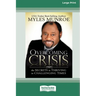 Overcoming Crisis [Standard Large Print 16 Pt Edition]