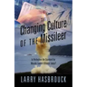 The Changing Culture of the Missileer: Is Perfection the Standard for Missile Launch Officers Today?